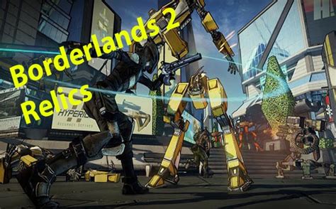 borderlands 2 relic list.
